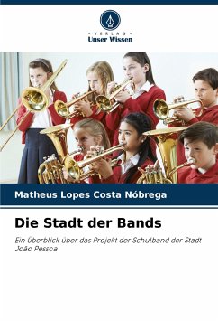 Die Stadt der Bands - Nóbrega, Matheus Lopes Costa