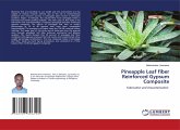 Pineapple Leaf fiber Reinforced Gypsum Composite