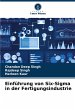Einführung von Six-Sigma in der... - Bild 1