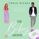 The Baby Shower: Was sich liebt, das neckt sich (Save the Date 2) (MP3-Download)