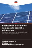 Fabrication de cellules solaires de nouvelle génération