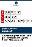 Anwendung von Lean- und JIT-Prinzipien im Supply Chain Management