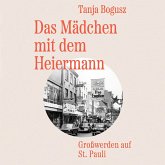 Das Mädchen mit dem Heiermann (MP3-Download)