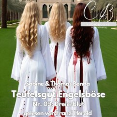 Teufelsgut und Engelsböse Nr. 03 (MP3-Download) - Benda, Thomas; Benda, Sabine