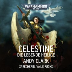 Warhammer 40.000: Celestine (MP3-Download) - Clark, Andy