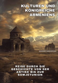 Kulturen und Königreiche Armeniens Cover Kulturen und Königreiche Armeniens