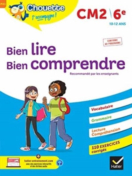 Chouette - Bien lire, bien comprendre CM2/6e Chouette - Bien lire, bien comprendre CM2/6e