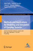 Methods and Applications for Modeling and Simulation of Complex Systems