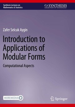 Introduction to Applications of Modular Forms - Aygin, Zafer Selcuk