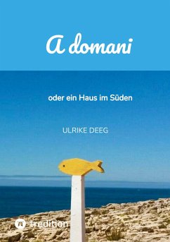 A domani - Deeg, Ulrike