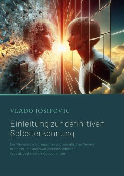 Einleitung zur definitiven Selbsterkennung - Josipovic, Vlado