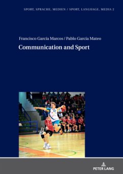 Communication and Sport - García Marcos, Francisco;García Mateo, Pablo