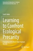 Learning to Confront Ecological Precarity