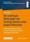 Die unbefugte Weitergabe von Sexting-Dateien unter jungen Menschen