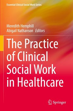 The Practice of Clinical Social Work in Healthcare