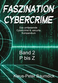 Faszination Cybercrime - Baumdick, Klaus