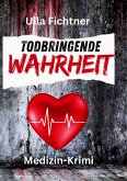 Todbringende Wahrheit