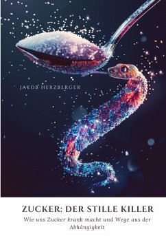 Cover Zucker: Der stille Killer