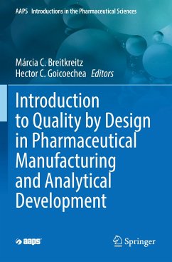 Introduction to Quality by Design in Pharmaceutical Manufacturing and Analytical Development