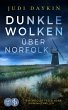 Dunkle Wolken über Norfolk   Ein... - Bild 1