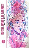 Du sel dans les larmes (eBook, ePUB)