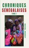 Chroniques sénégalaises - Tome 1 (eBook, ePUB)