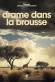 Drame dans la brousse (eBook, ePUB)