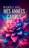 Mes années campus (eBook, ePUB)