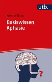 Basiswissen Aphasie (eBook, PDF)