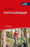 Erlebnispädagogik (eBook, PDF) Erlebnispädagogik (eBook, PDF)