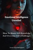 Emotional Intelligence Unveiled (eBook, ePUB)