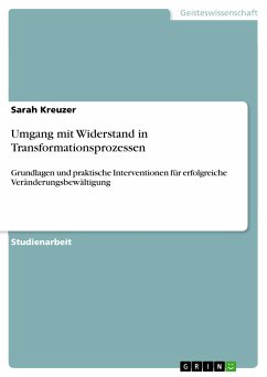 Umgang mit Widerstand in Transformationsprozessen (eBook, PDF) - Kreuzer, Sarah