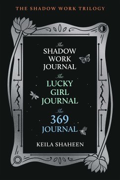 The Shadow Work Trilogy (Boxed Set) - Shaheen, Keila