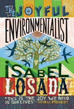 Cover The Joyful Environmentalist (Revised and Updated 2nd Edition with New Material)