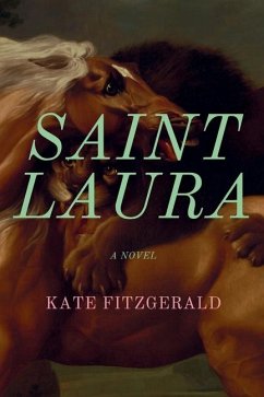 Saint Laura - Fitzgerald, Kate