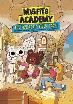 The Fantastic Field Trip! - Steele, Michael Anthony