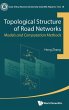 TOPOLOGICAL STRUCTURE OF ROAD NETWORKS - Bild 1