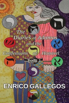 Cover The Diaries of Adamas and the Confessions of Hanavel