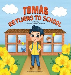 Tomás Returns to School - Gallego-Bernard, Xiomara