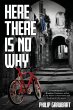 Here There Is No Why - Bild 1