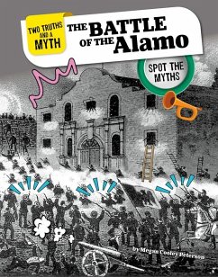 The Battle of the Alamo - Peterson, Megan Cooley