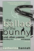 The Ballad of the Bunny and Other Poems