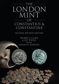 The London Mint of Constantius and Constantine The London Mint of Constantius and Constantine