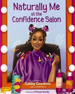 Naturally Me at the Confidence Salon - Goodwin, Gabby