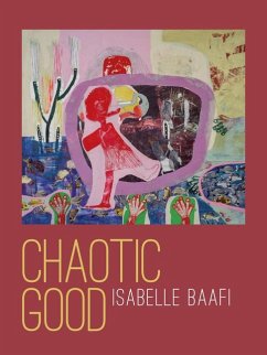 Chaotic Good - Baafi, Isabelle