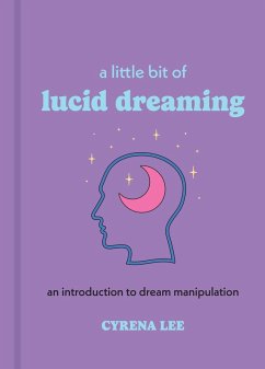A Little Bit of Lucid Dreaming - Lee, Cyrena