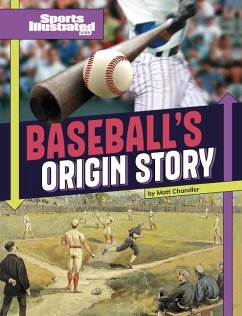 Baseball's Origin Story - Chandler, Matt