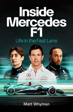 Inside Mercedes F1 - Whyman, Matt