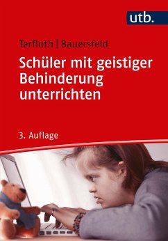 Schüler mit geistiger Behinderung unterrichten (eBook, PDF) - Terfloth, Karin; Bauersfeld, Sören