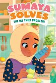 Sumaya Solves the Ice Thief Problem